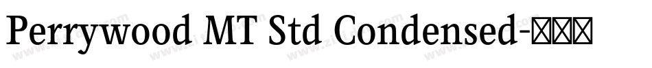 Perrywood MT Std Condensed字体转换